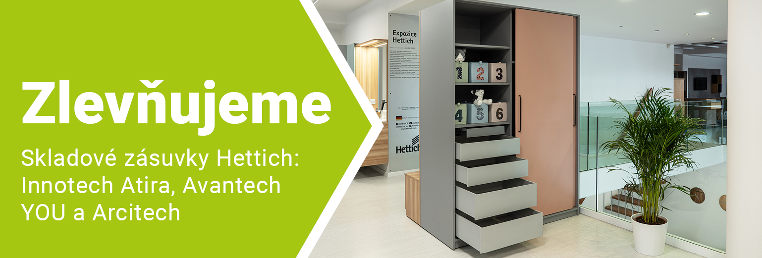 Zlev�ujeme skladov� z�suvky Hettich