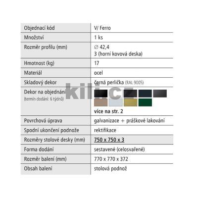 Stolov� podno� venkovn� V/FERRO, �ern� perli�ka RAL 9005