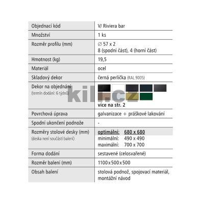 Centr�ln� podno� venkovn� V/RIVIERA BAR, �ern� perli�ka RAL 9005